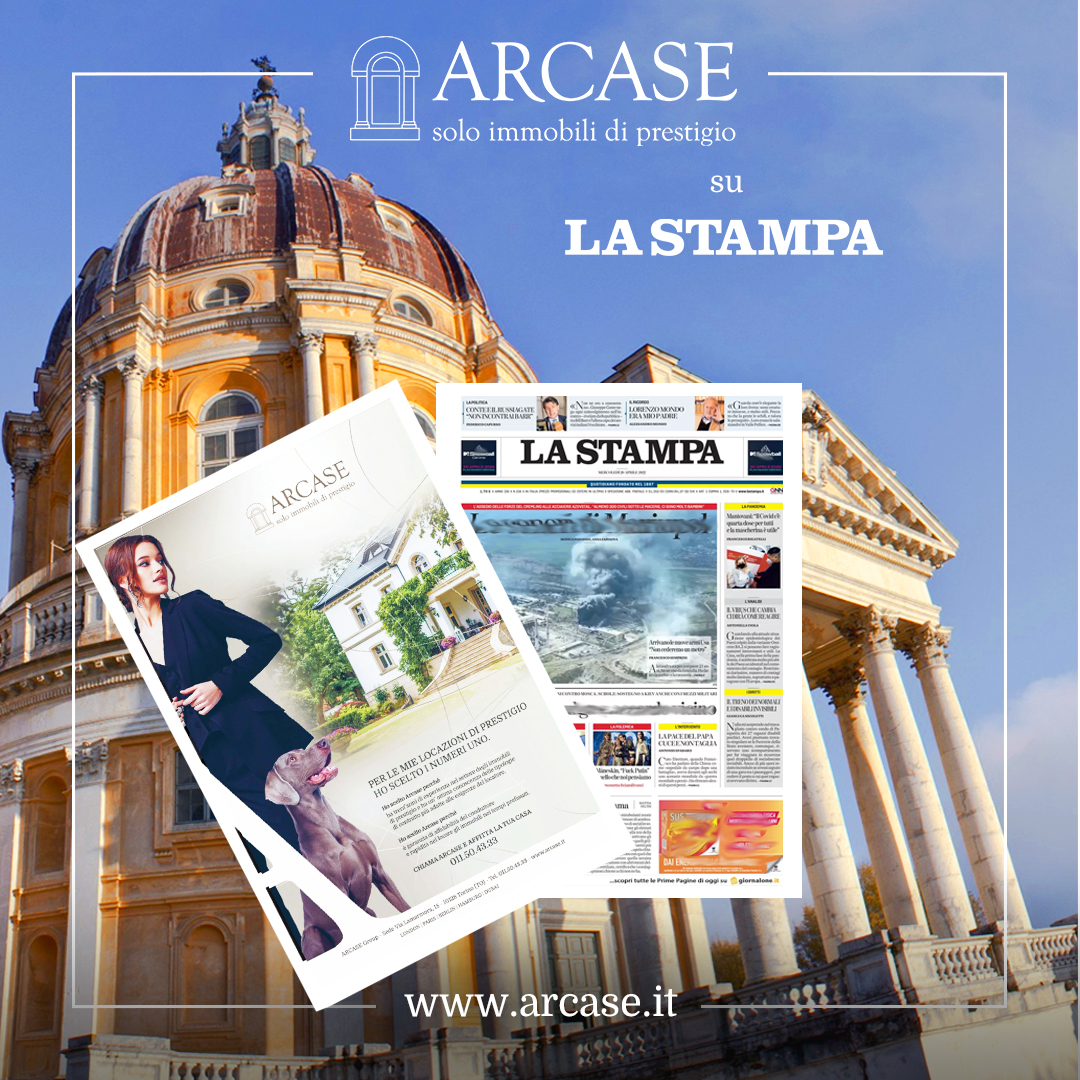 Immagine copertina news per ARCASE su La Stampa di Mercoledì 20 Aprile 2022 con una nuova pagina pubblicitaria dedicata alle locazioni. 