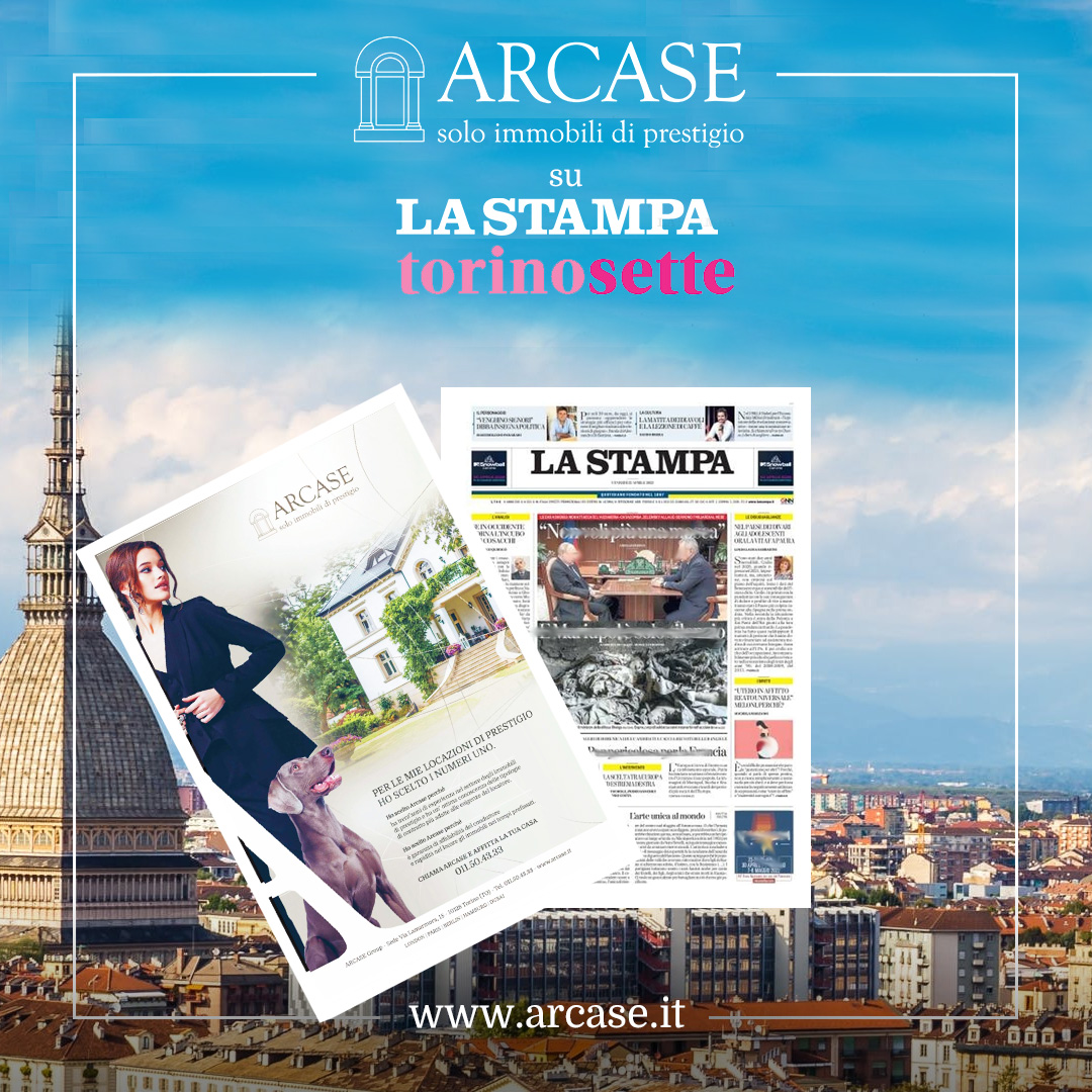 Immagine copertina news per ARCASE su La Stampa di oggi nell'inserto di TORINO SETTE con la pagina intera dedicata alle locazioni.