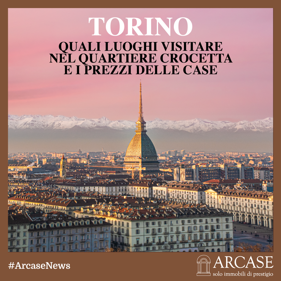 Immagine copertina news per TORINO: quali luoghi visitare nel quartiere Crocetta e i prezzi delle case